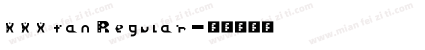 XXXtan Regular字体转换